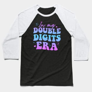 In My Double Digits Era Retro 10 Year Old 10th Birthday Girl Baseball T-Shirt